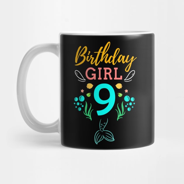 Mermaid Birthday Girl 9 Years Old It's My 9th Birthday by Vladis